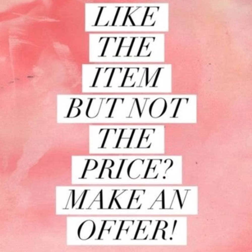 Don't be shy- make me an offer :)